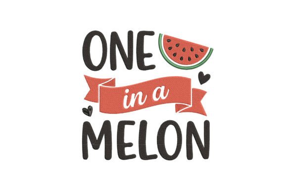 One in a Melon Embroidery Design Review